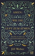Cover: Amen: Wie die Luft zum Atmen - R.Brockhaus