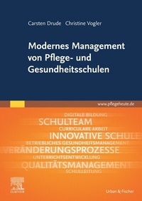 Abbildung von: Modernes Management von Pflege- und Gesundheitsschulen - Urban & Fischer