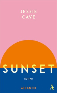 Abbildung von: Sunset - Atlantik Verlag