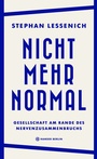 Cover: Nicht mehr normal - Hanser Berlin