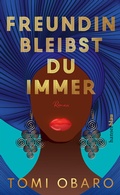 Cover: Freundin bleibst du immer - hanserblau