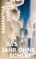 Cover: Das Jahr ohne Schlaf - Hanser Berlin