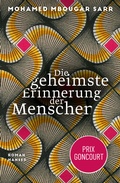 Cover: Die geheimste Erinnerung der Menschen - Hanser