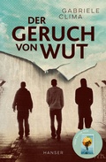 Cover: Der Geruch von Wut - Hanser