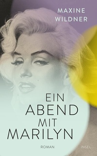 Abbildung von: Ein Abend mit Marilyn - Insel