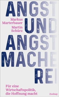 Abbildung von: Angst und Angstmacherei - Zsolnay