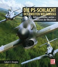 Cover: Die PS-Schlacht des Zweiten Weltkriegs - Motorbuch Verlag