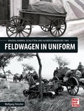 Cover: Feldwagen in Uniform - Motorbuch Verlag