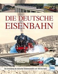 Cover: Die Deutsche Eisenbahn - Motorbuch Verlag