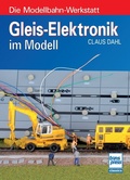 Cover: Gleis-Elektronik im Modell - Motorbuch Verlag