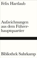 Cover: Aufzeichnungen aus dem F&uuml;hrerhauptquartier - Suhrkamp