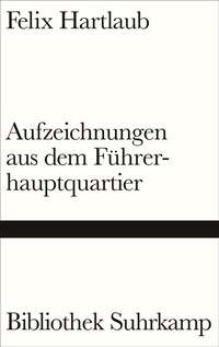 Abbildung von: Aufzeichnungen aus dem Führerhauptquartier - Suhrkamp