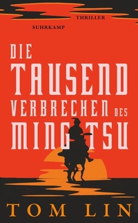 Abbildung von: Die tausend Verbrechen des Ming Tsu - Suhrkamp