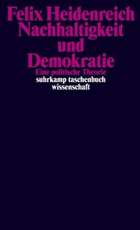 Abbildung von: Nachhaltigkeit und Demokratie - Suhrkamp