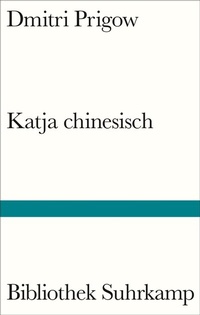 Abbildung von: Katja chinesisch - Suhrkamp