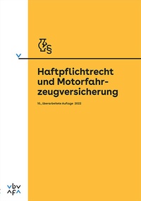 Abbildung von: Haftpflichtrecht und Motorfahrzeugversicherung - Compendio Bildungsmedien
