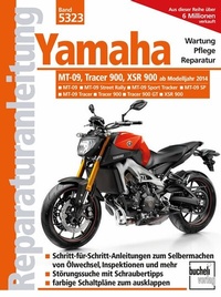 Abbildung von: Yamaha MT 09, Tracer 900 und XSR 900 - Bucheli