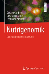 Abbildung von: Nutrigenomik - Springer Spektrum