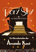 Cover: Rory Shy, der sch&uuml;chterne Detektiv - Das Verschwinden der Amanda Kent (Rory Shy, der sch&uuml;chterne Detektiv, Bd. 4) - Ueberreuter