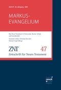 Cover: ZNT - Zeitschrift f&uuml;r Neues Testament 24. Jahrgang (2021), Heft 47 - Narr Francke Attempto