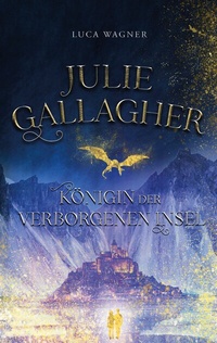 Enlarge image Cover: Julie Gallagher - BoD - Books on Demand