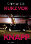 Cover: Kurz vor knapp - BoD - Books on Demand