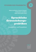 Cover: Sprachliche Grenzziehungspraktiken - Narr Francke Attempto