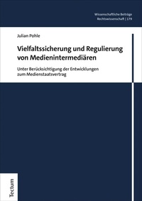 Abbildung von: Vielfaltssicherung und Regulierung von Medienintermediären - Tectum Wissenschaftsverlag