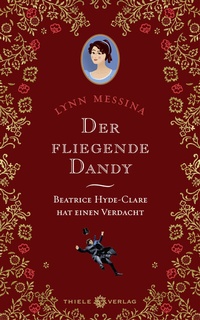 Enlarge image Cover: Der fliegende Dandy - Thiele Verlag