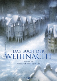 Abbildung von: Das Buch der Weihnacht Anthologie - Thiele & Brandstätter Verlag