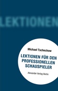 Cover: Lektionen f&uuml;r den professionellen Schauspieler - Alexander