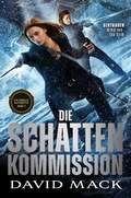 Cover: Die Dunklen K&uuml;nste: Die Schatten-Kommission - Cross Cult Entertainment