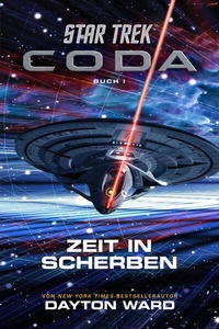 Abbildung von: Star Trek - Coda: Zeit in Scherben - Cross Cult Entertainment