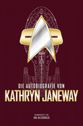 Cover: Die Autobiografie von Kathryn Janeway - Cross Cult