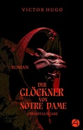 Cover: Der Gl&ouml;ckner von Notre Dame. Gesamtausgabe - apebook Verlag