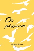 Cover: Os P&aacute;ssaros - Viseu