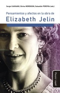 Cover: Pensamientos y afectos en la obra de Elizabeth Jelin - Mi&ntilde;o y D&aacute;vila
