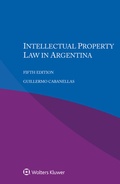 Cover: Intellectual Property Law in Argentina - Kluwer Law International
