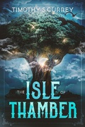Cover: The Isle Of Thamber - Timothy S Currey