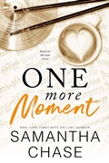 Cover: One More Moment (Band on the Run, #3) - Chasing Romance, Inc.