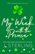 Cover: My Week with the Prince (Fun for the Holiday's) - Fun for the Holiday's