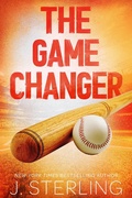 Cover: The Game Changer (The Perfect Game Series) - J. Sterling