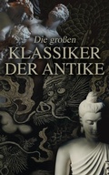 Cover: Die gro&szlig;en Klassiker der Antike - e-artnow