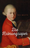 Cover: Die Kr&ouml;nungsoper - e-artnow