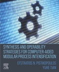 Cover: Synthesis and Operability Strategies for Computer-Aided Modular Process Intensification - Elsevier