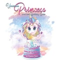 Cover: Unicorn Princess - R. R. Bowker
