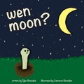 Cover: wen moon? - Peak Content Strategy, LLC