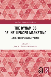 Abbildung von: The Dynamics of Influencer Marketing - Routledge