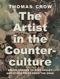 Cover: The Artist in the Counterculture - Princeton University Press