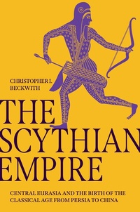 Bild: The Scythian Empire - Princeton University Press